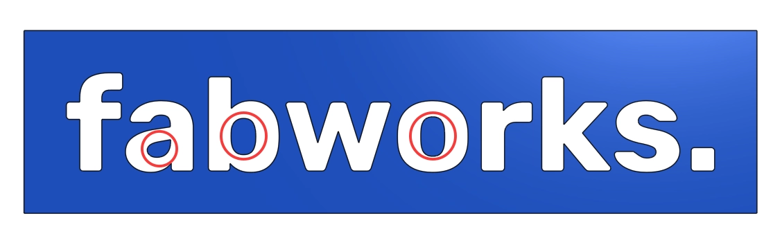Rendered fabworks sign with red circles marking enclosed letter counters that need support tabs